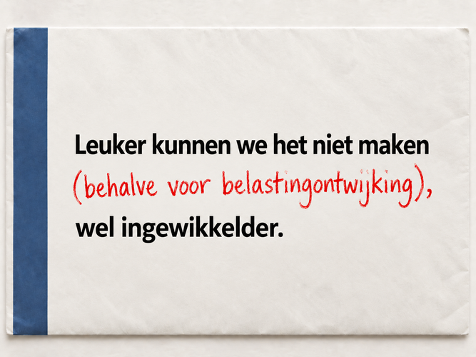 Box 3-keer-niks-plan: drijfzand, belastingontwijking & overbelasting