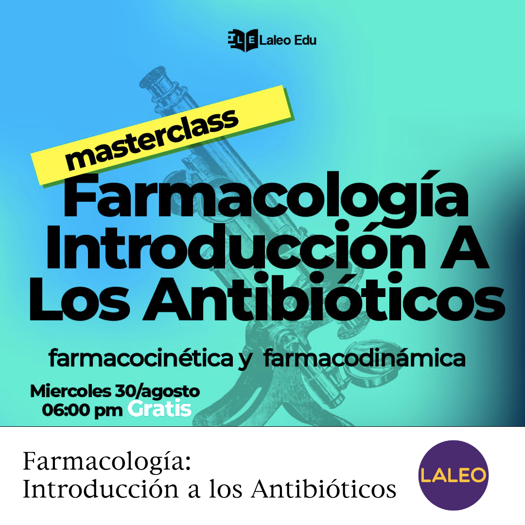 Farmacología: Introducción a los Antibióticos