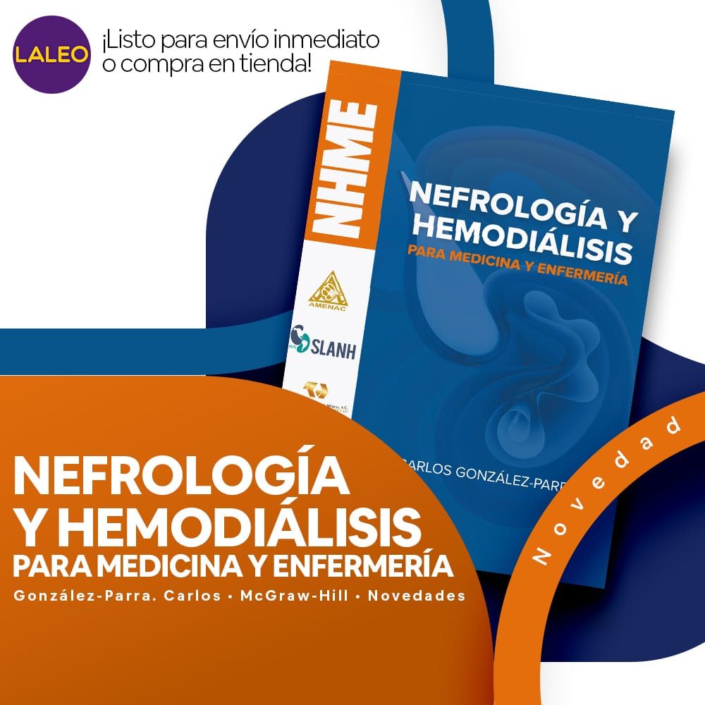 Domina la Enfermedad Renal con el Libro “Nefrología y Hemodiálisis para Medicina y Enfermería”