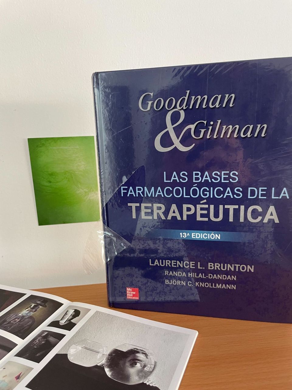 Goodman & Gilman. Las bases farmacológicas de la terapéutica