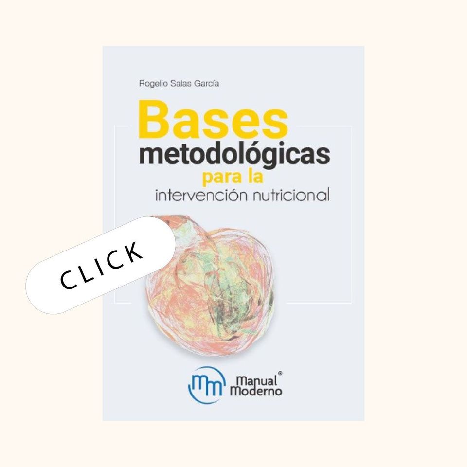 Bases metodológicas para la intervención nutricional