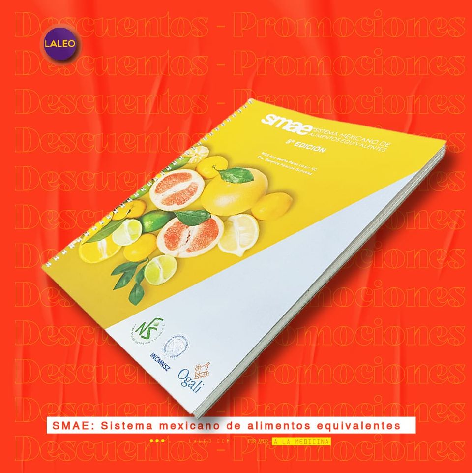 SMAE: Sistema mexicano de alimentos equivalentes