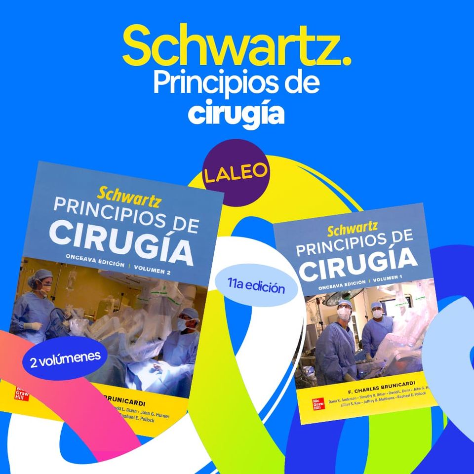 📘 Schwartz. Principios de Cirugía – La nueva edición del clásico quirúrgico que sigue marcando el estándar