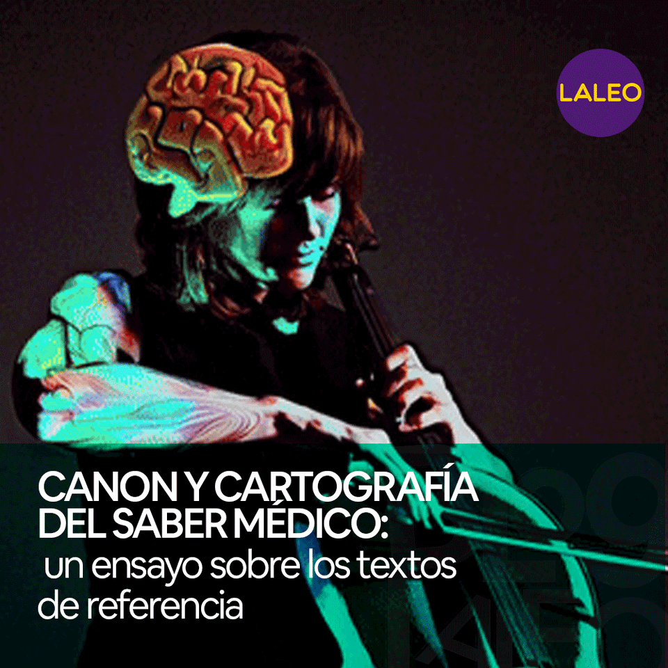 📖 Canon y cartografía del saber médico: un ensayo sobre los textos de referencia