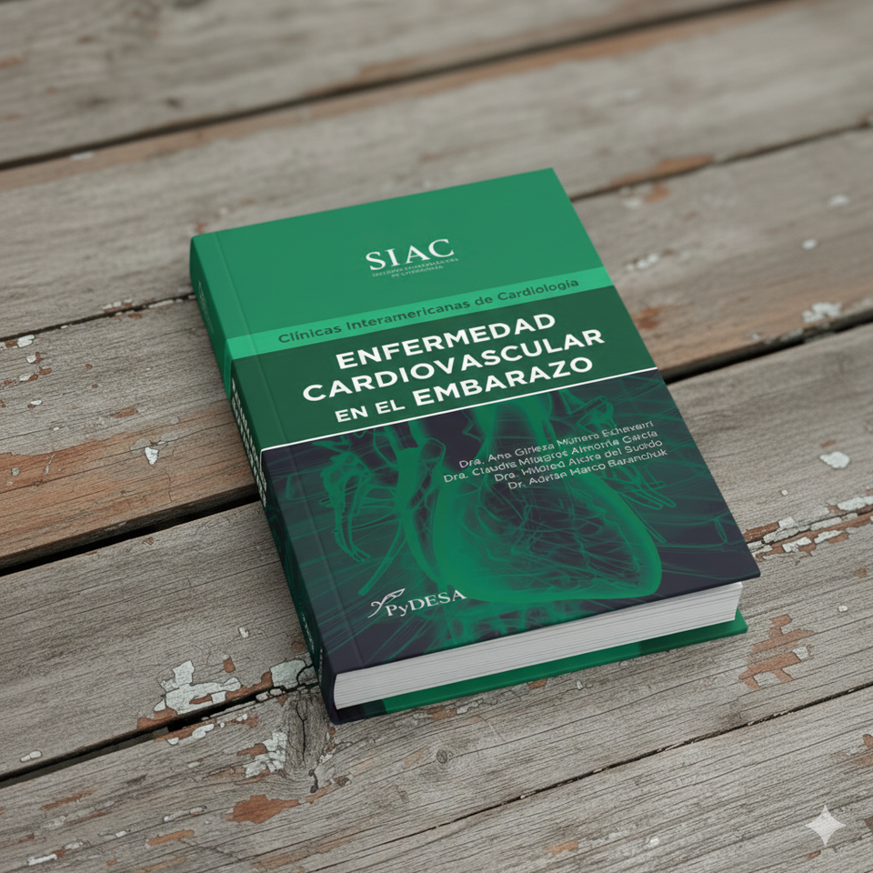 Enfermedad Cardiovascular y Embarazo: Una Obra Esencial para la Comunidad Médica Latinoamericana