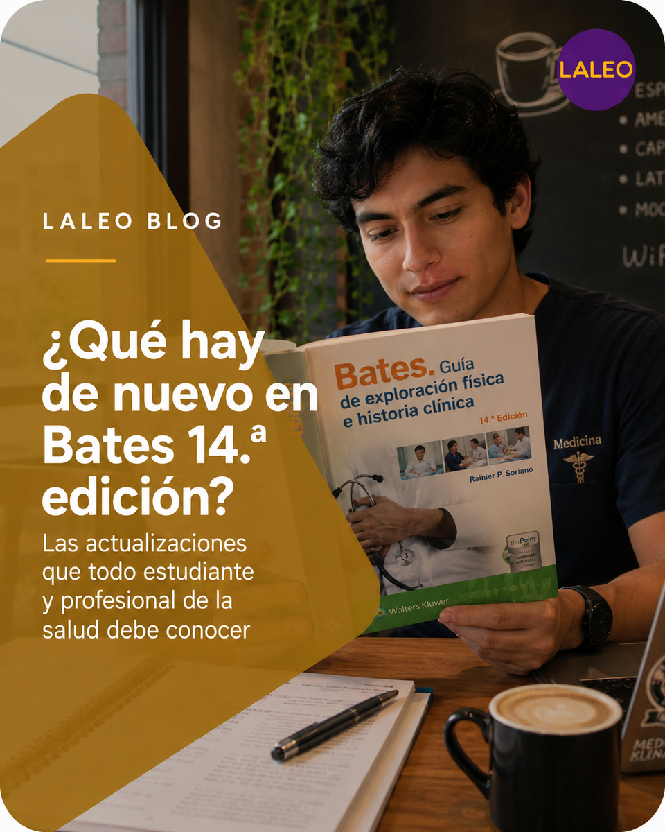 Bates 14.ª edición: las novedades que están transformando la exploración física y la historia clínica