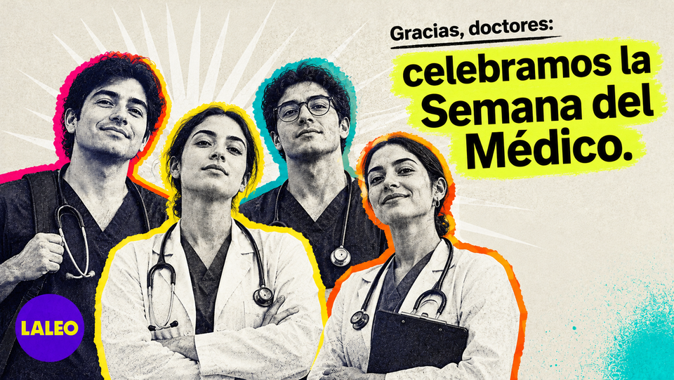 Gracias, doctores: celebramos la Semana del Médico