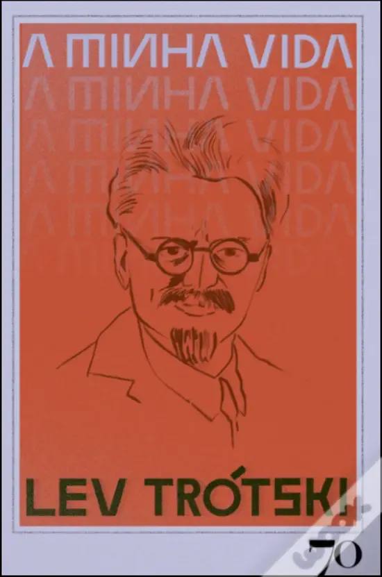 Lev Trótski, A Minha Vida