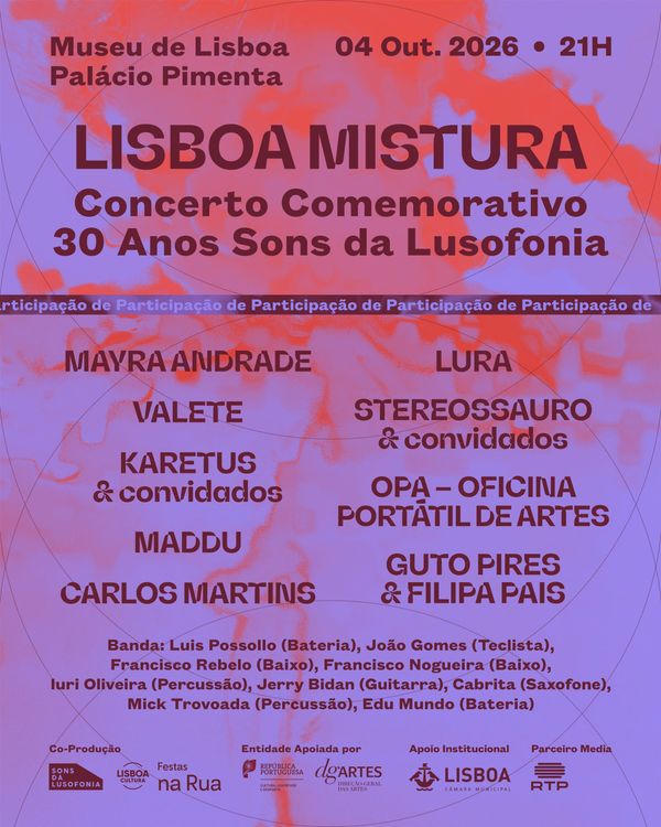 Concerto Comemorativo dos 30 Anos da Sons da Lusofonia no Lisboa Mistura
