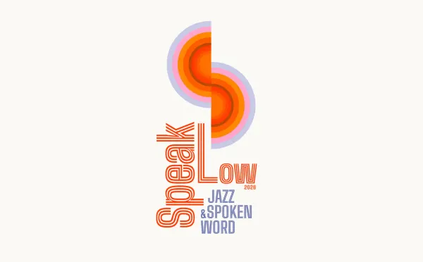 SPEAK LOW 2026 | Ciclo de Jazz & Spoken Word