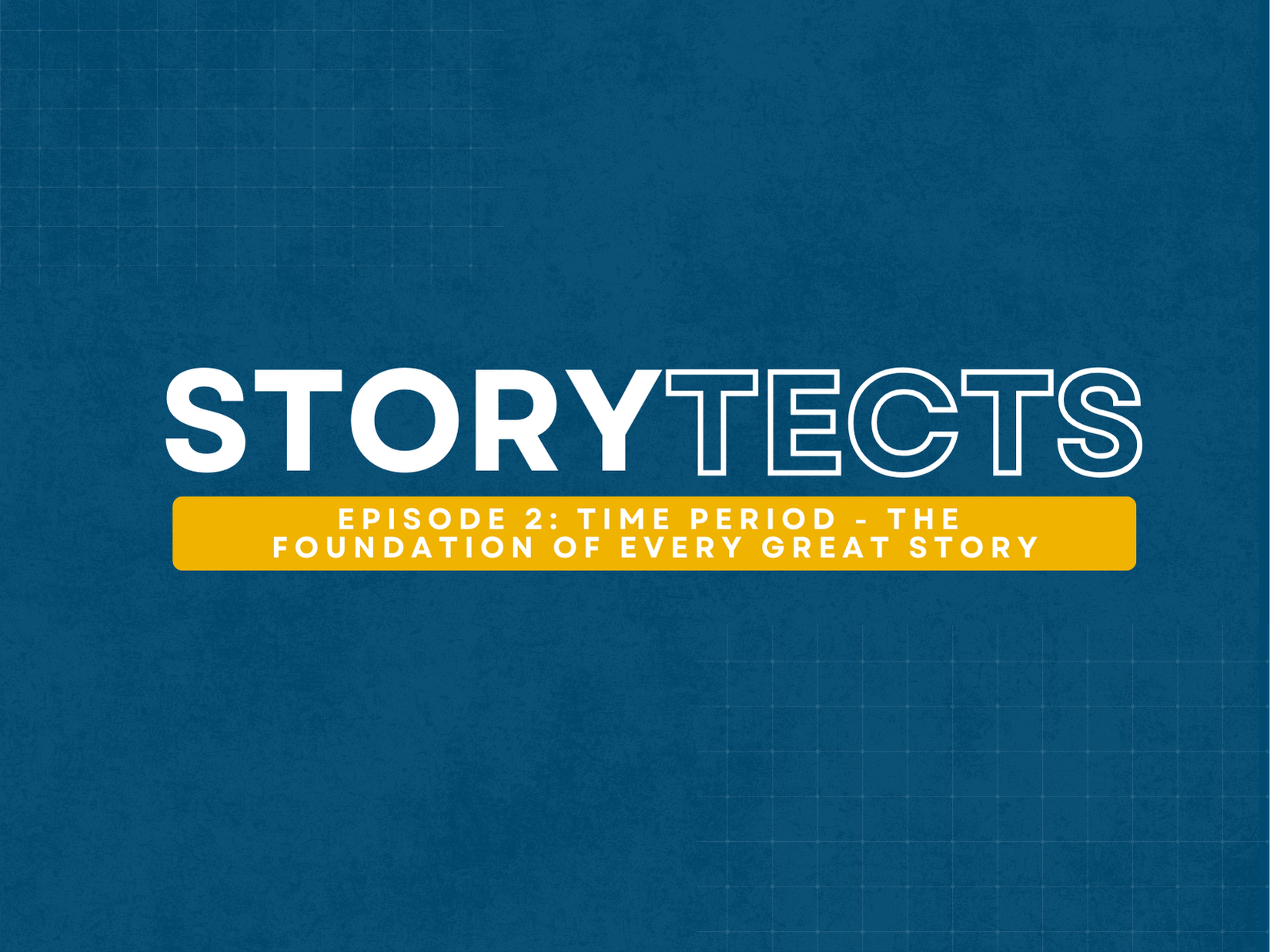 Time Period: The Foundation of Every Great Story