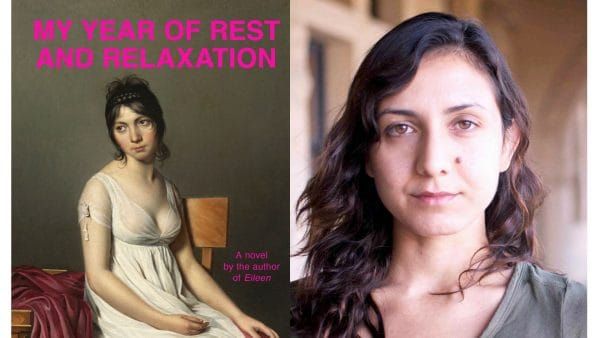 My Year of Rest and Relaxation by Ottessa Moshfegh