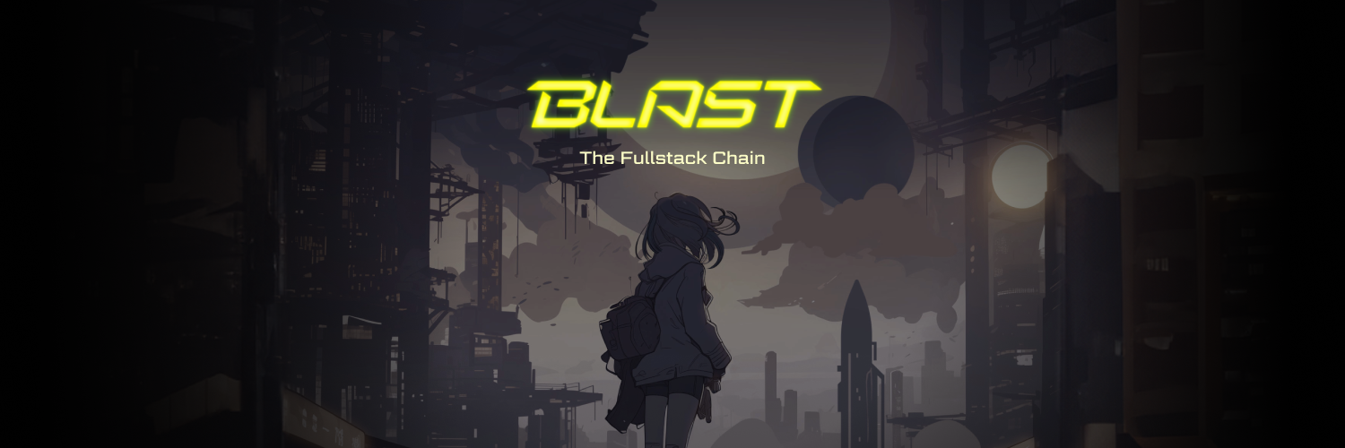 Blast 愿景
