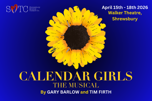 Calendar Girls - The Musical - April 2026