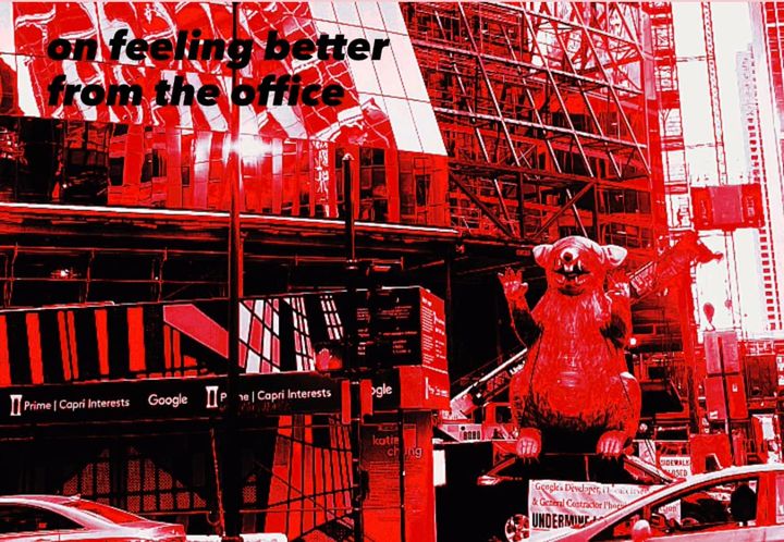 on feeling better from the office