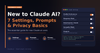 New to Claude AI? 7 Settings, Prompts, and Privacy Basics You Should Know First