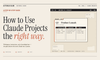 How to Use Claude Projects the Right Way in 2026: Step-by-Step Guide