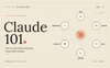 Claude 101: How to Automate Everyday Tasks With Claude