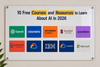 10 Free AI Courses in 2026 from OpenAI, Google, Harvard & More (No Coding Required)