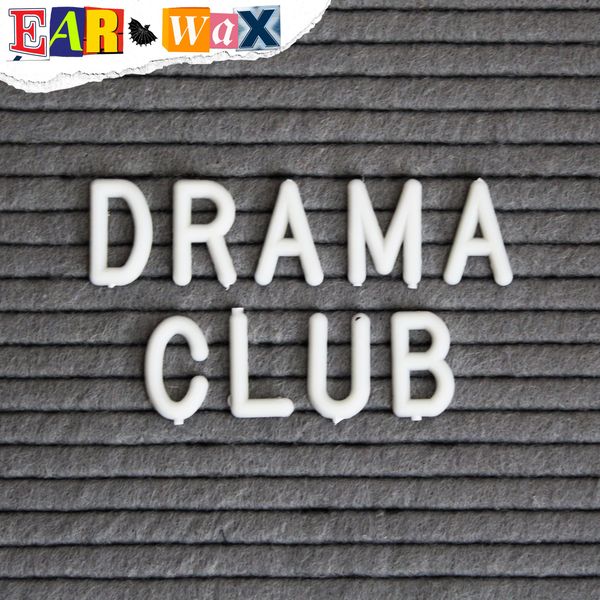 Drama Club: Episode 1 - Loudness