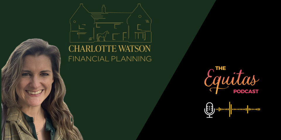 Horses, Money and Taking Control: A Conversation with Charlotte Watson
