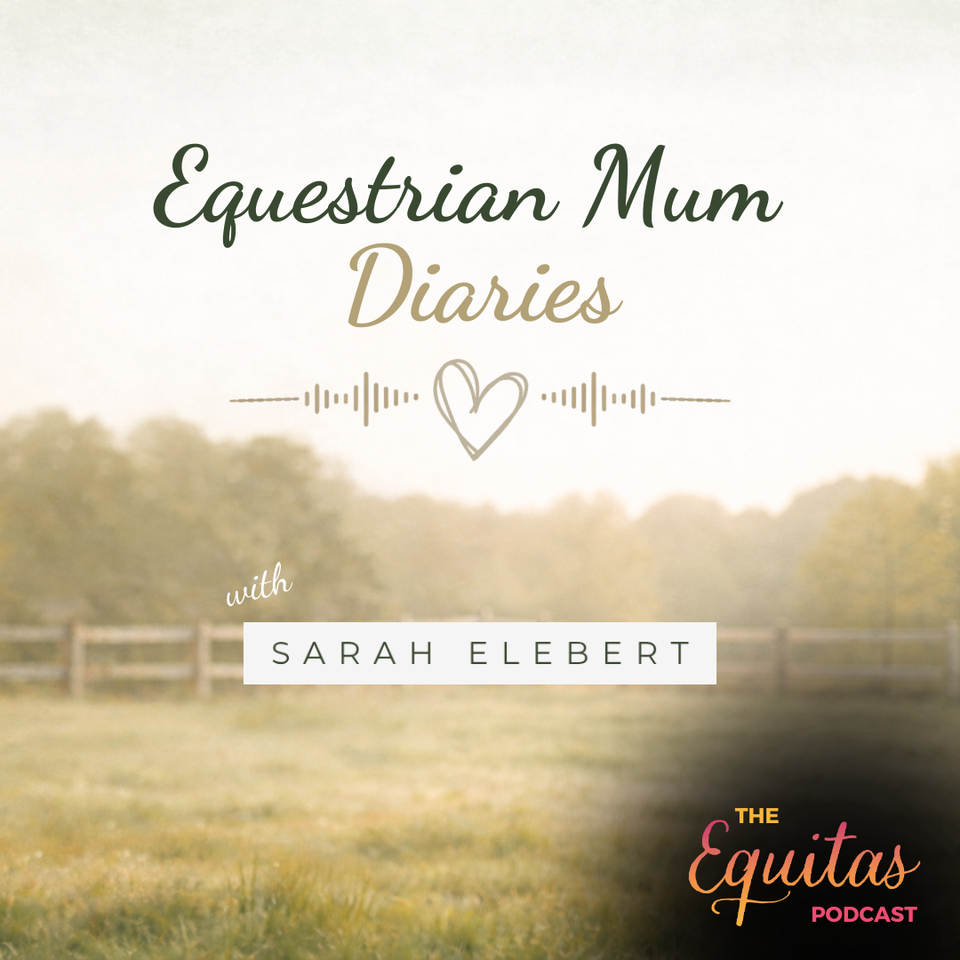 Two New Episodes from Equestrian Mum Diaries
