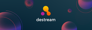 Обзор destream. Универсальное решение для всех создателей контента.