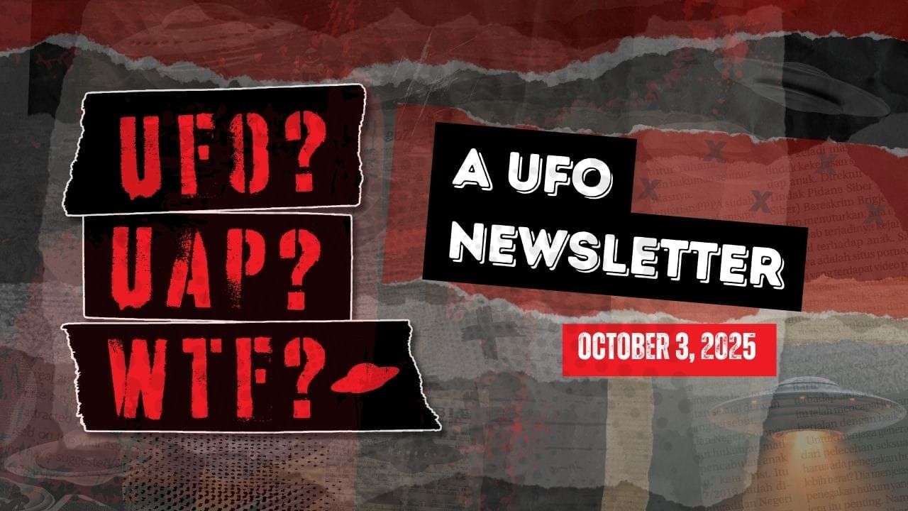 UFO Headlines | 10.03.25 Post image