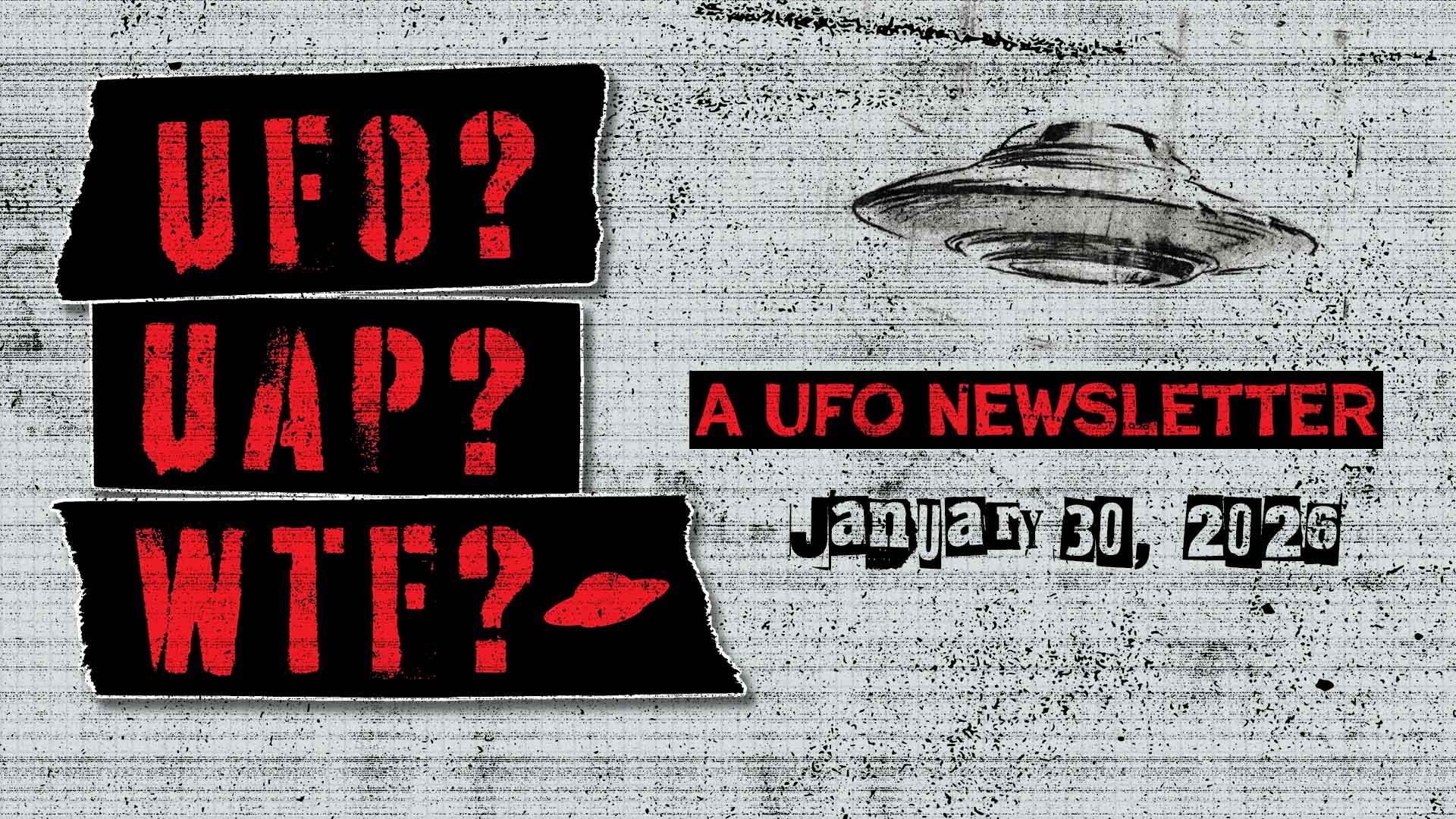 UFO Headlines | 01.30.26 Post image