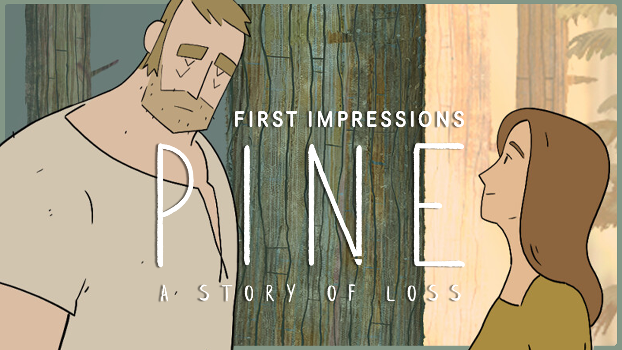 Pine: A Story of Loss demo is a straightforward, but evocative, experience.