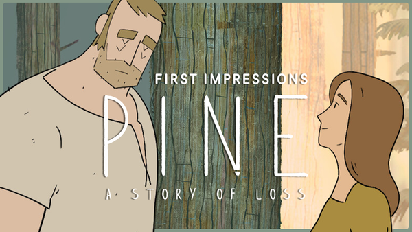 Pine: A Story of Loss demo is a straightforward, but evocative, experience.