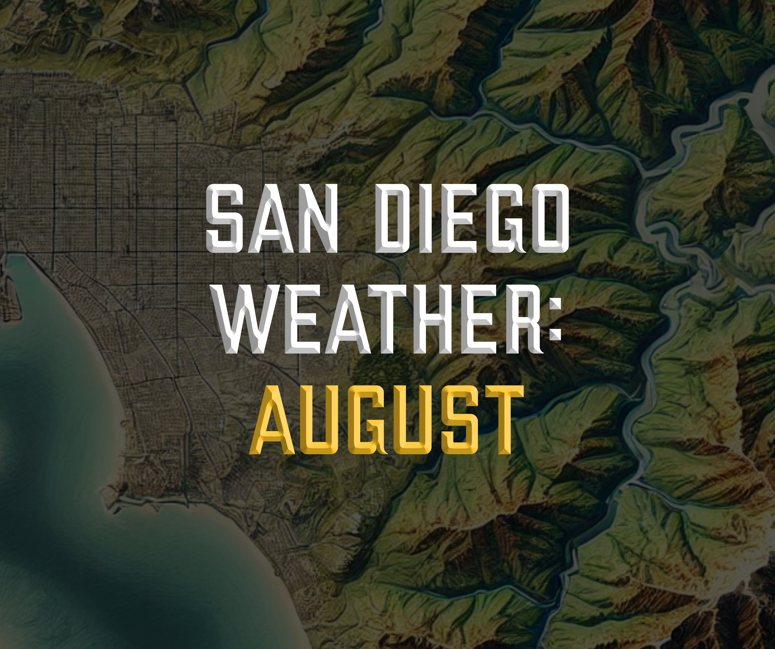 San Diego Weather in August