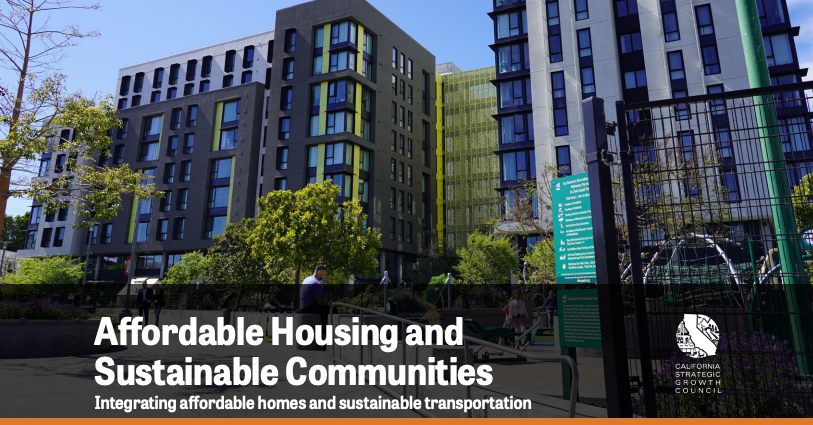 California’s Affordable Housing and Sustainable Communities Program funds projects that reduce emissions by integrating housing with walking, biking, and public transit infrastructure.
