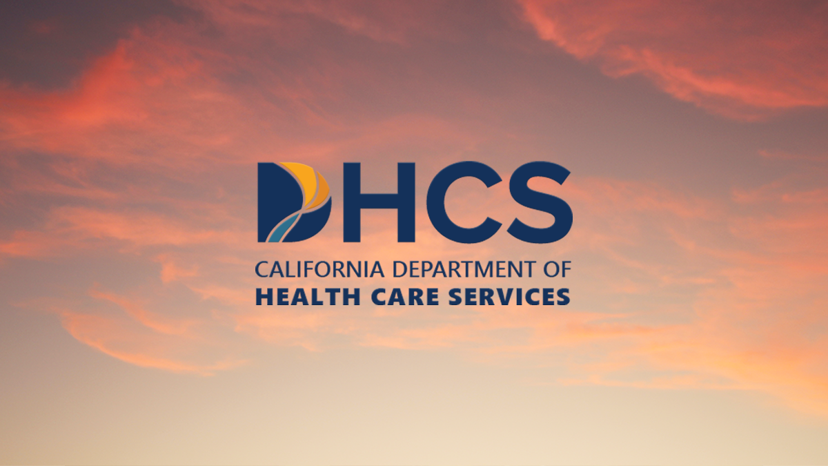 June 2025 DHCS Program Updates and Funding Opportunities.