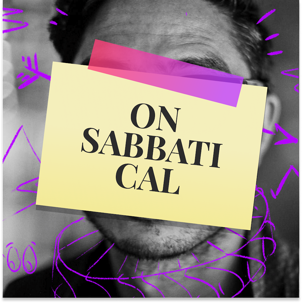 I'm taking 12 - 18 months away and pushing on creative projects. Here's where you can keep up with them.