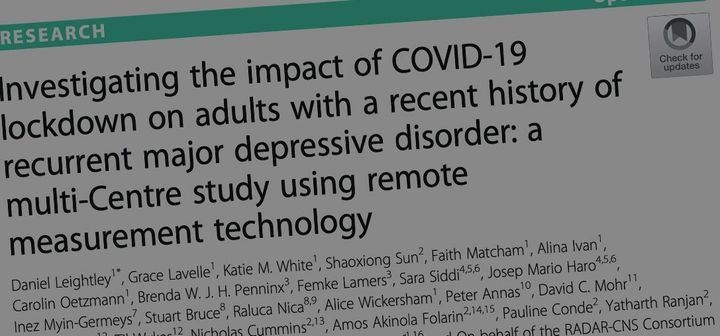 Just Published: Investigating the impact of COVID-19 lockdown on adults with a recent history of recurrent major depressive disorder: a multi-Centre study using remote measurement technology