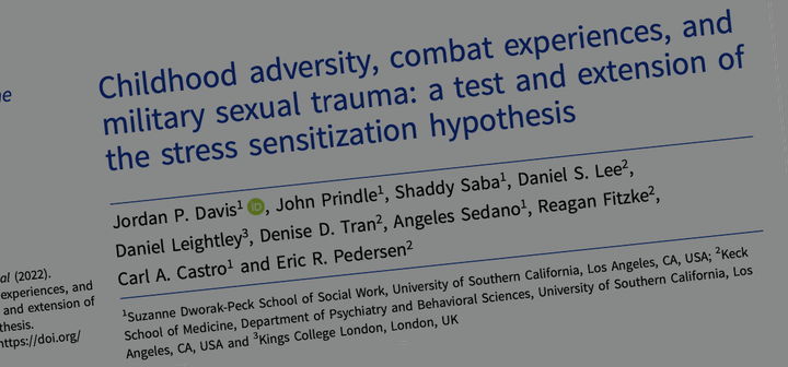 Just published: Childhood adversity, combat experiences, and military sexual trauma: a test and extension of the stress sensitization hypothesis