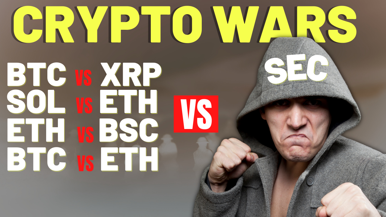 Crypto Wars - XRP - ETH - SOL - BSC - SEC - Can the Real Satoshi Please Stand Up