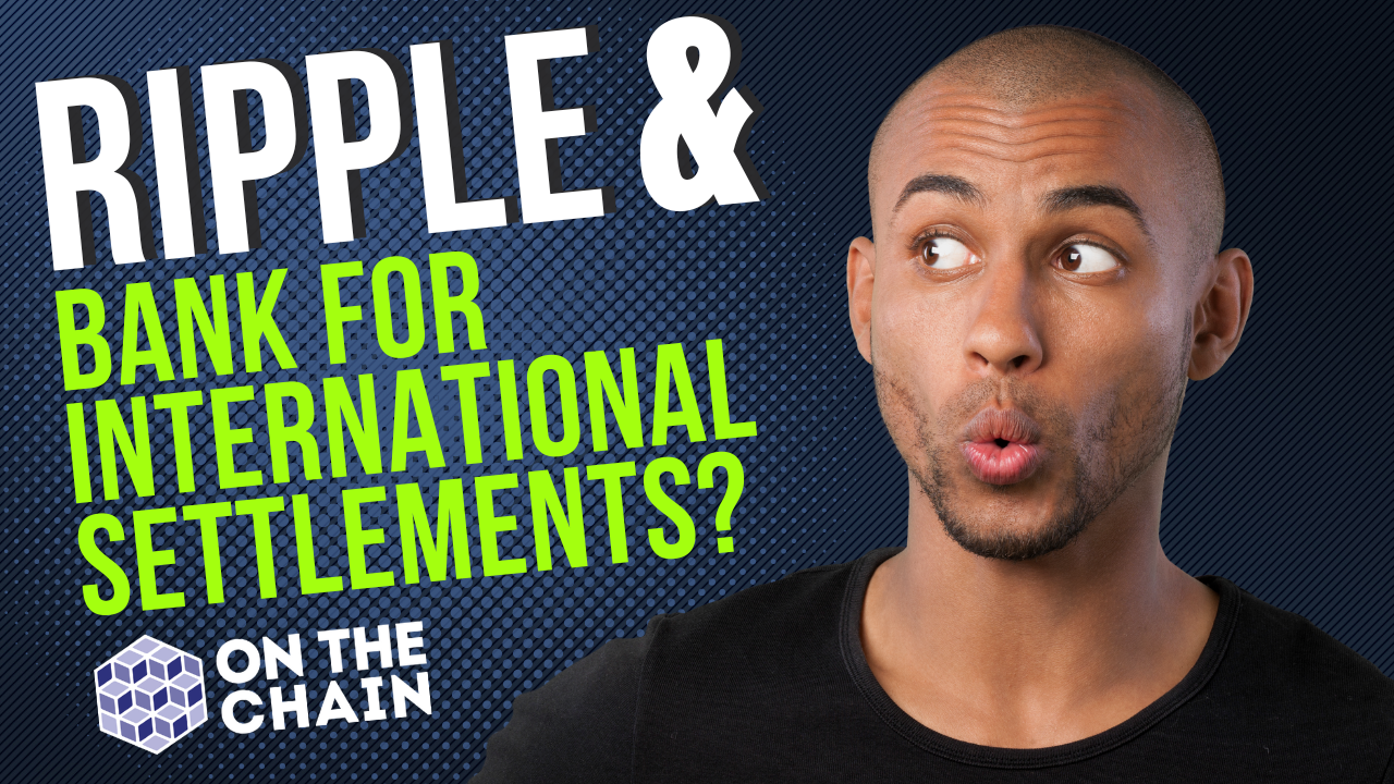 Ripple and BIS? - Jury Trial Date Set - PayPal Stable Coin - Banks Fined