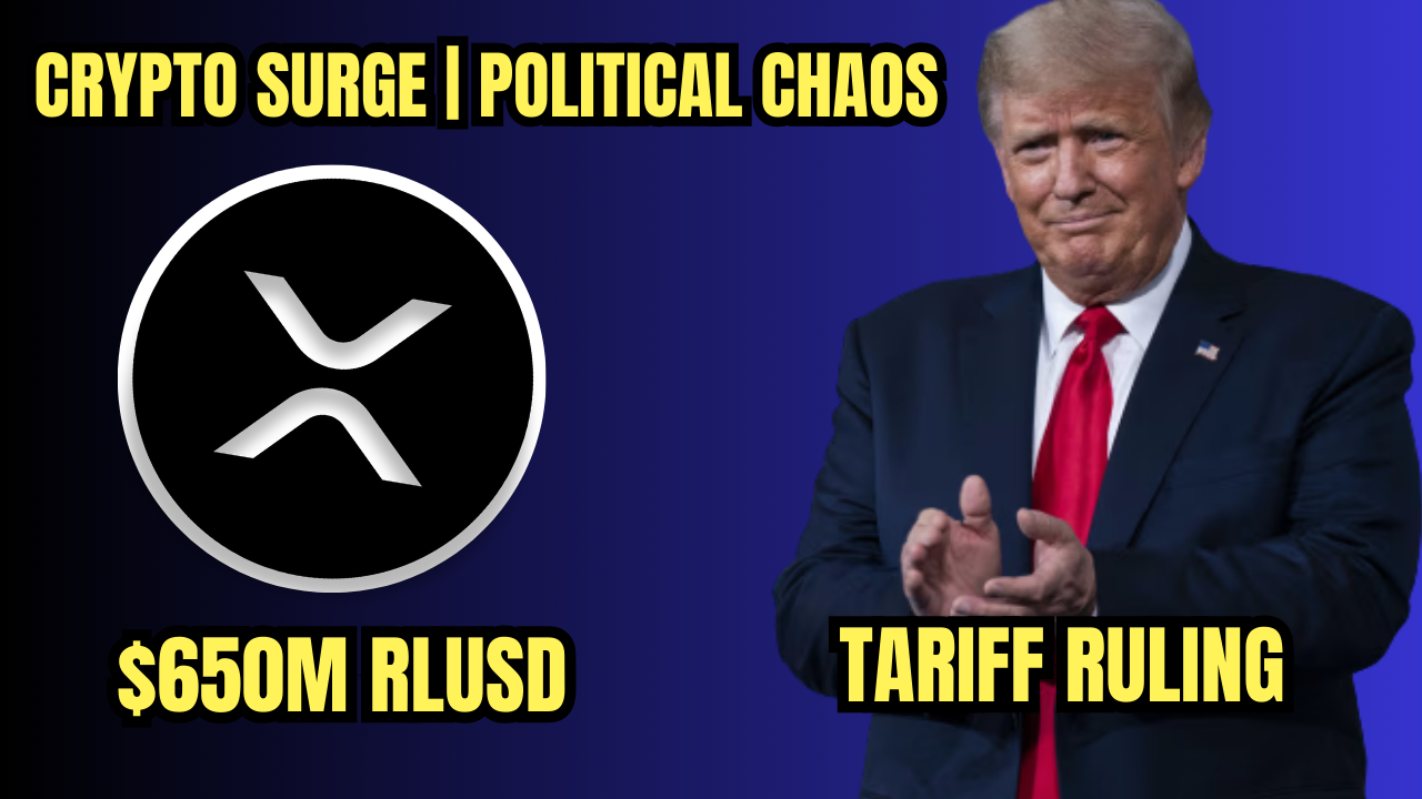 XRP Adoption Explodes | RLUSD $650M | Trump Tariffs Ruling Rocks DC