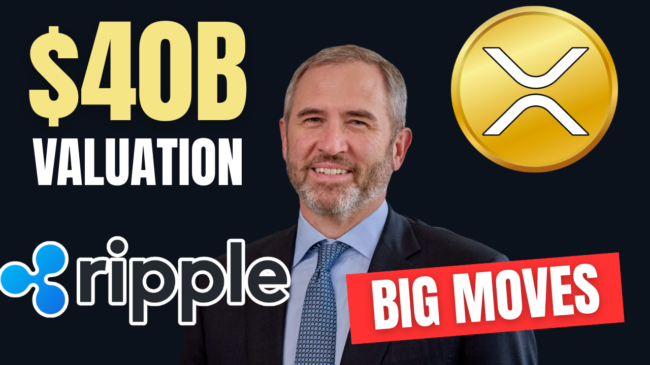 Ripple Explodes to $40 Billion Valuation — What It Means for XRP & Crypto