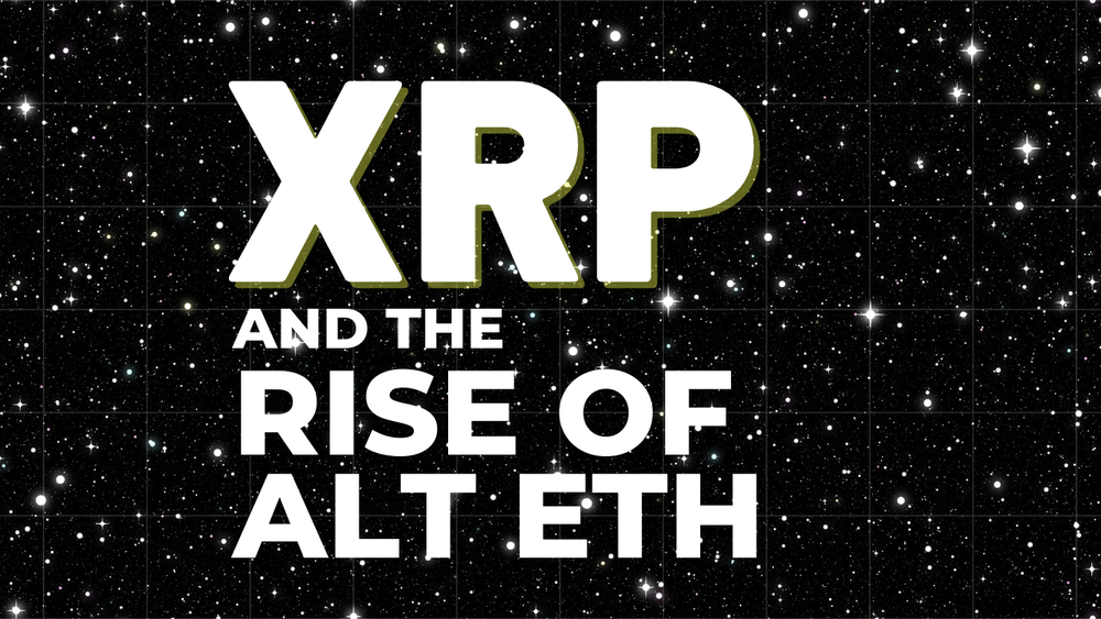 Ripple XRP Fighting for All Crypto - Is ETH Too Expensive - Rise of ALT ETH