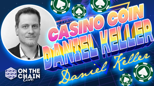 CasinoCoin – Daniel Keller – Building on the XRPL - Against All Odds – LIVE