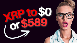 XRP - Your Vote Killed Crypto - Will XRP Go to Zero or $589