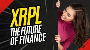 XRPL is the Chain the Future is Built On & The Next Financial Revolution