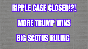 Ripple/SEC Closed? | Trump Wins | Markets Surge | SCOTUS Bombshell