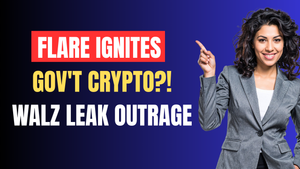FLARE Just Changed Everything | Gov't Crypto SHOCKER | Walz Military Leak Bombshell