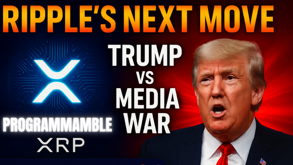 Ripple’s Next Move | XRP Becomes Programmable | Sharia Law Rejected | Trump vs Media War