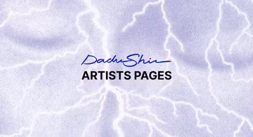 Dadu Shin x Artists Pages