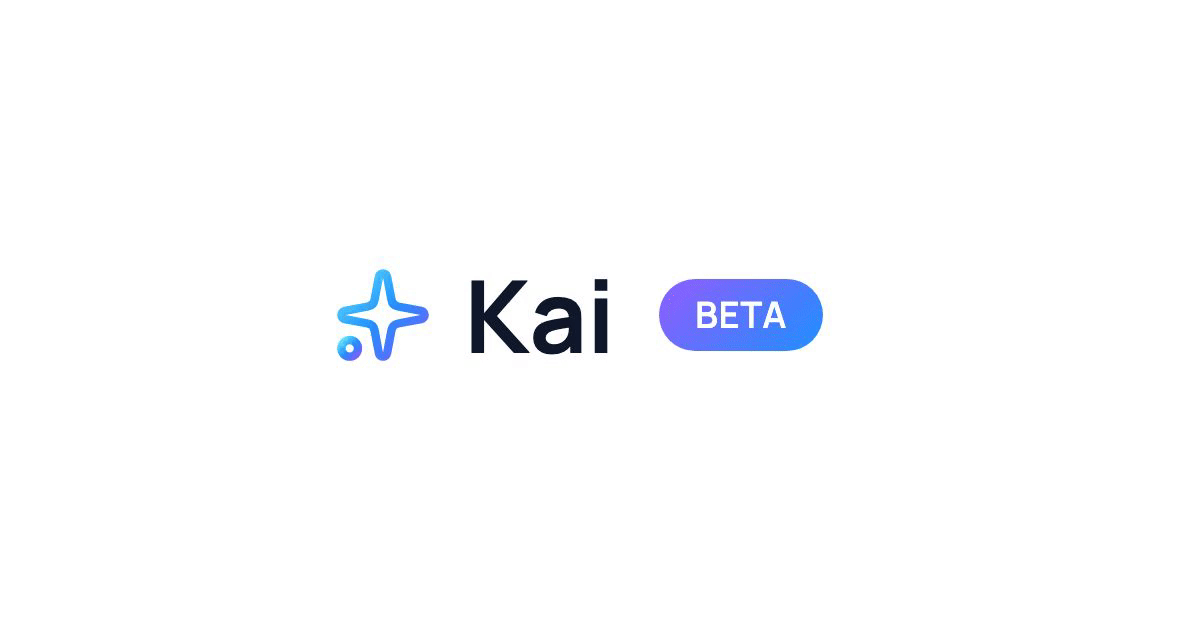Kai is Now Generally Available (Multi-Tenant, Contracted Customers)